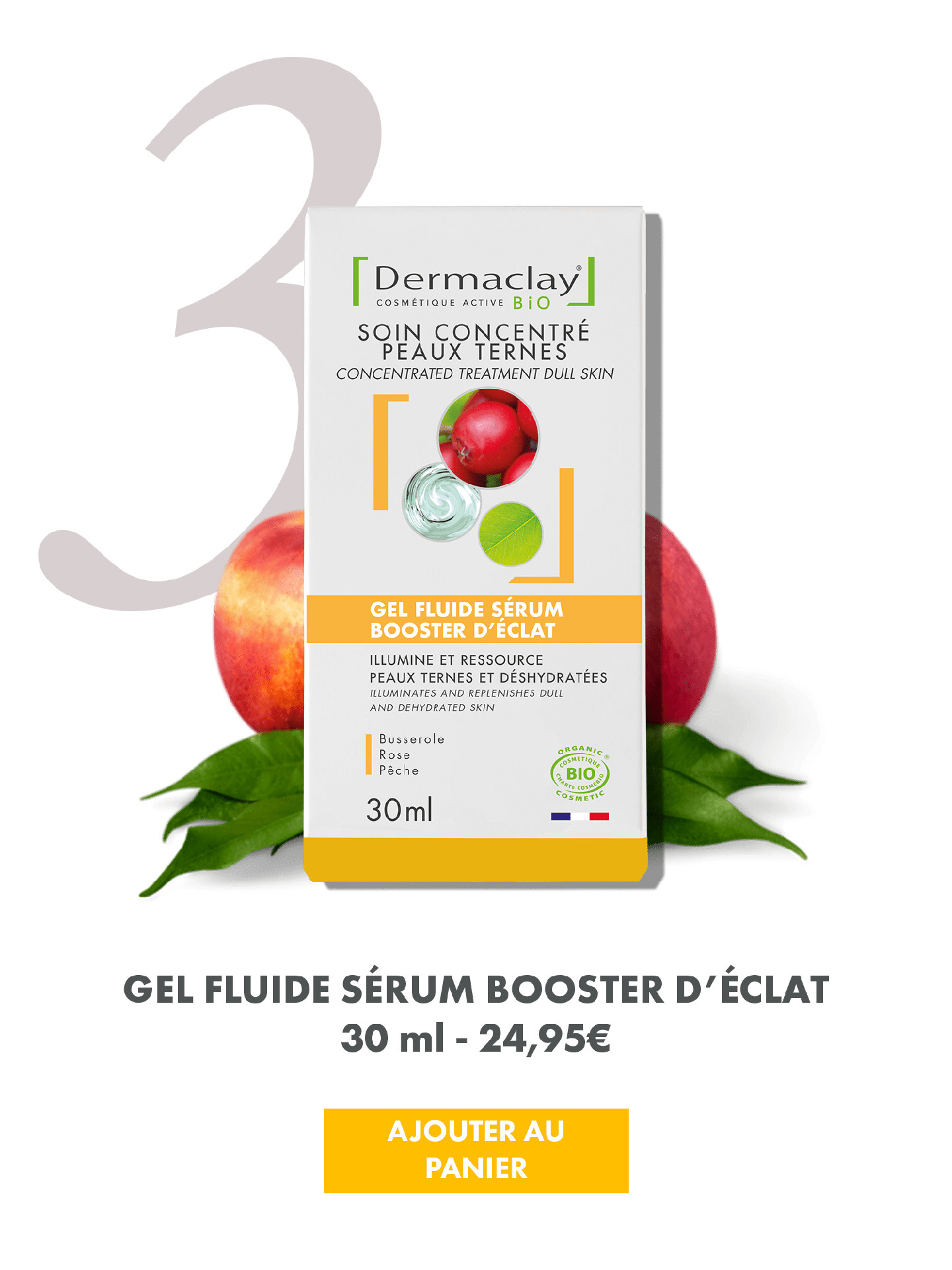 Gel fluide sérum booster d'éclat - 30 ml - DERMACLAY